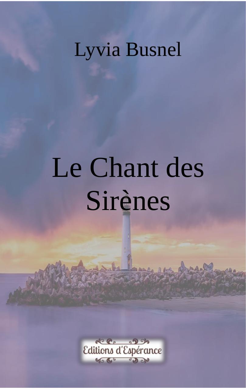 Le chant des sirènes - Lyvia Busnel.pdf.pdf - page 1/21